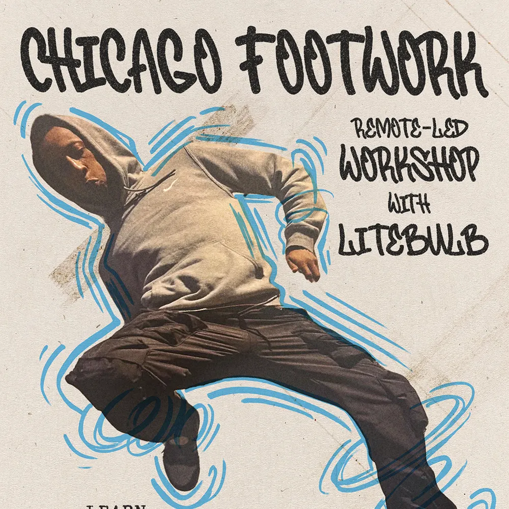 Chicago Footwork Workshop with Litebulb