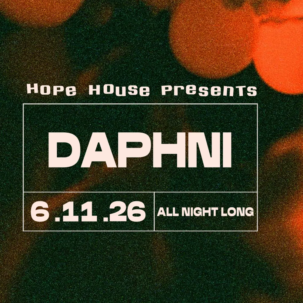 Hope House Presents: Daphni - All Night Long
