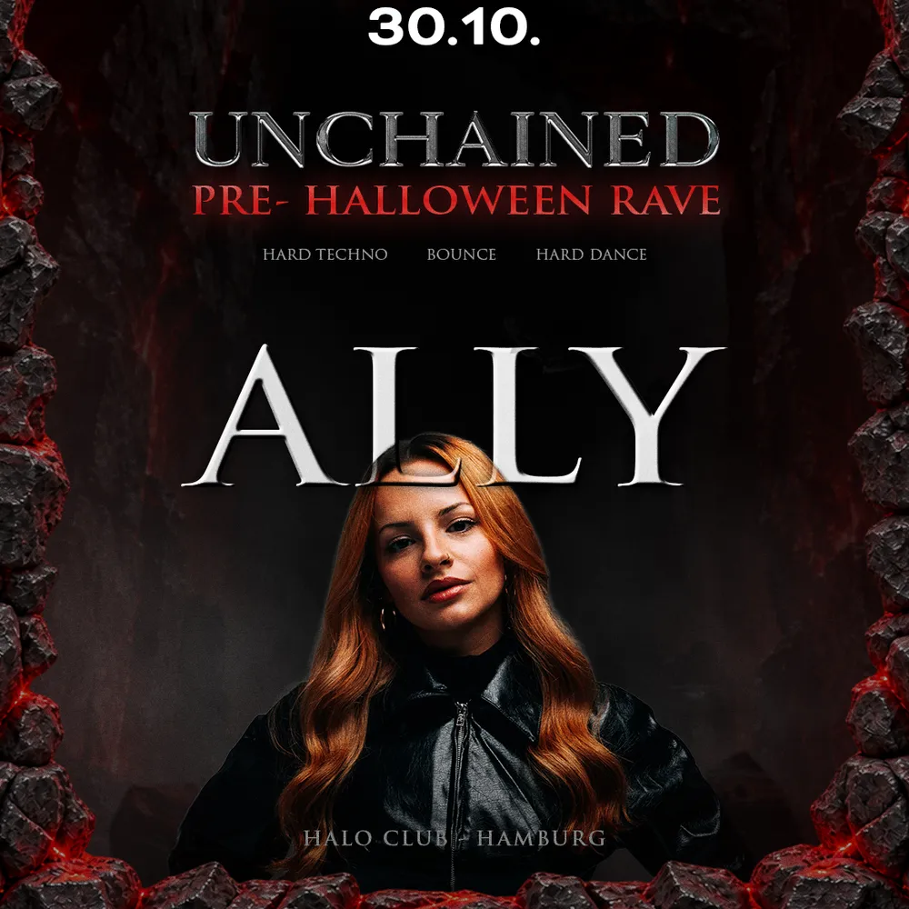 UNCHAINED pres. PRE-HALLOWEEN RAVE with ALLY