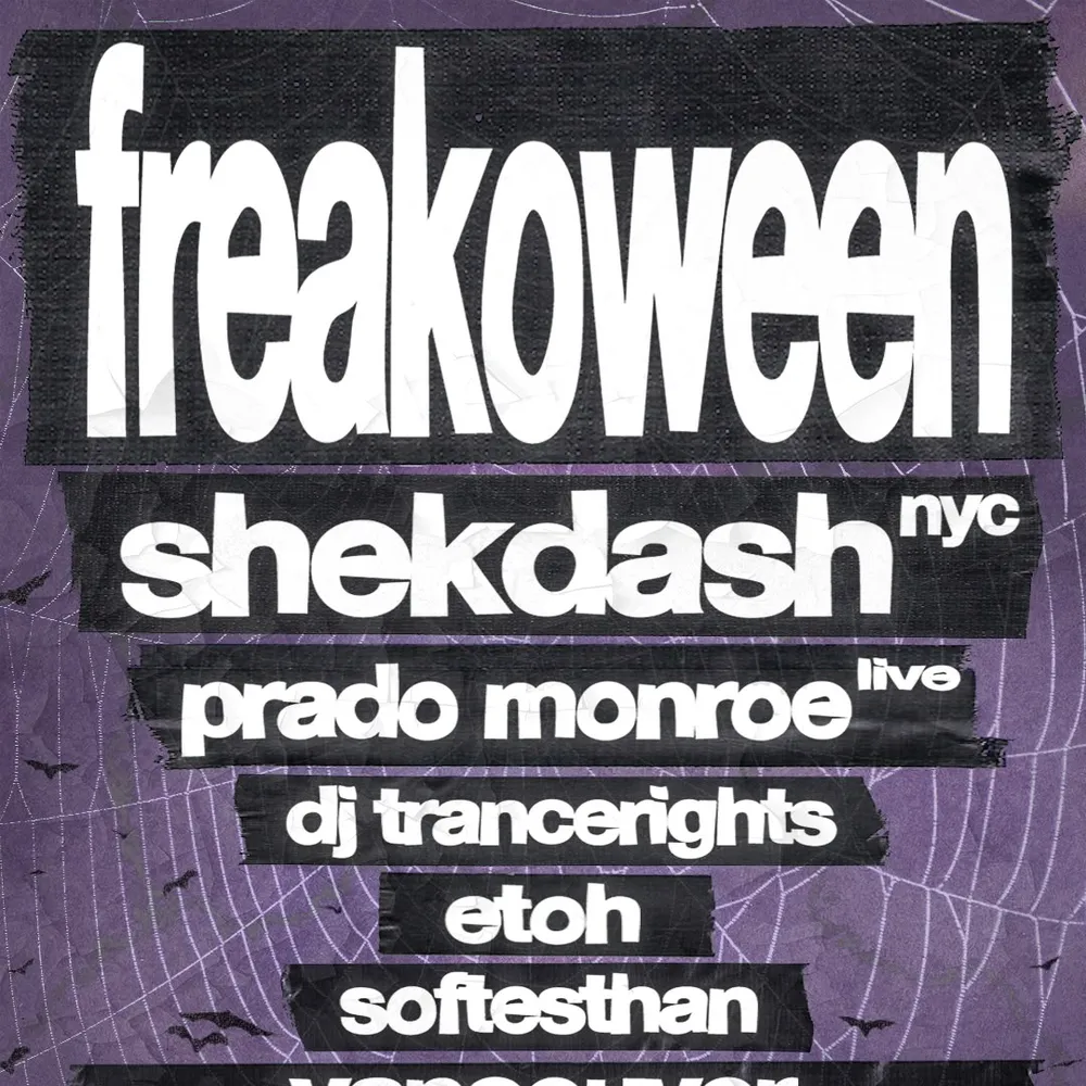 freakoween with shekdash (NYC), Prado Monroe (Live), DJ TRANCERIGHTS, EtOH, and softesthan