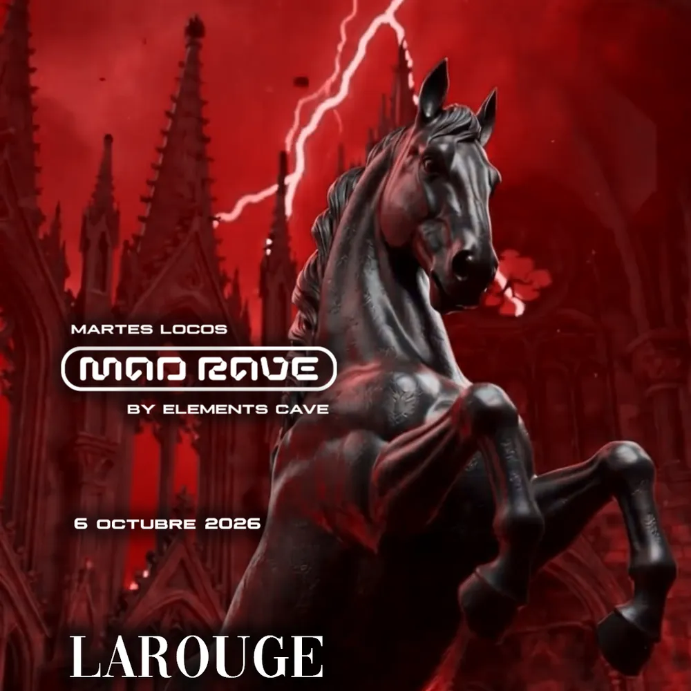 MAD RAVE | Larouge ANL By Elements Cave