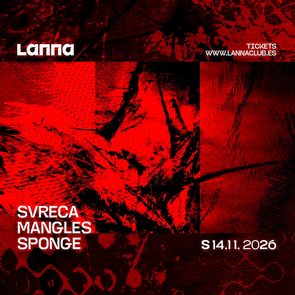 Lanna Club presenta Svreca, Manglés, Sponge