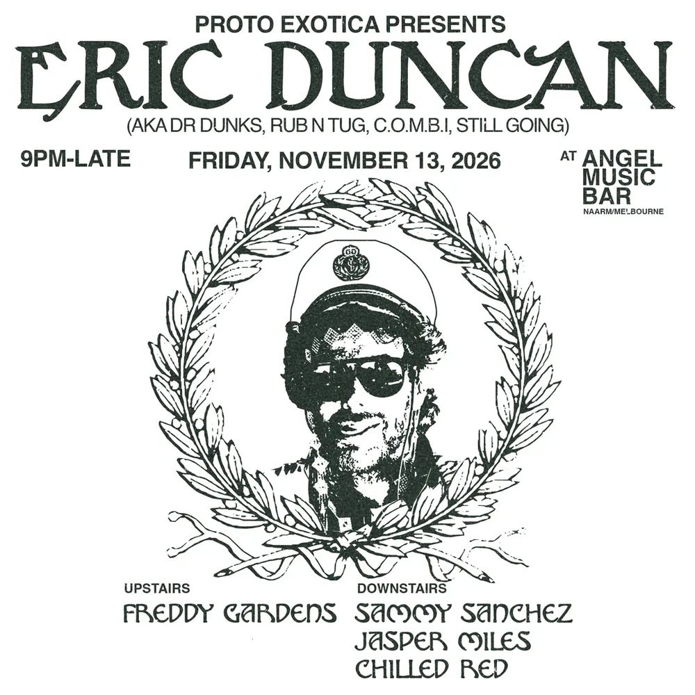 Proto Exotica presents Eric Duncan (US)