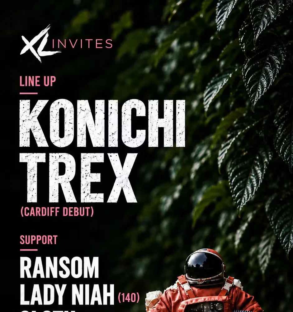 XL Invites Ft Konichi & Trex