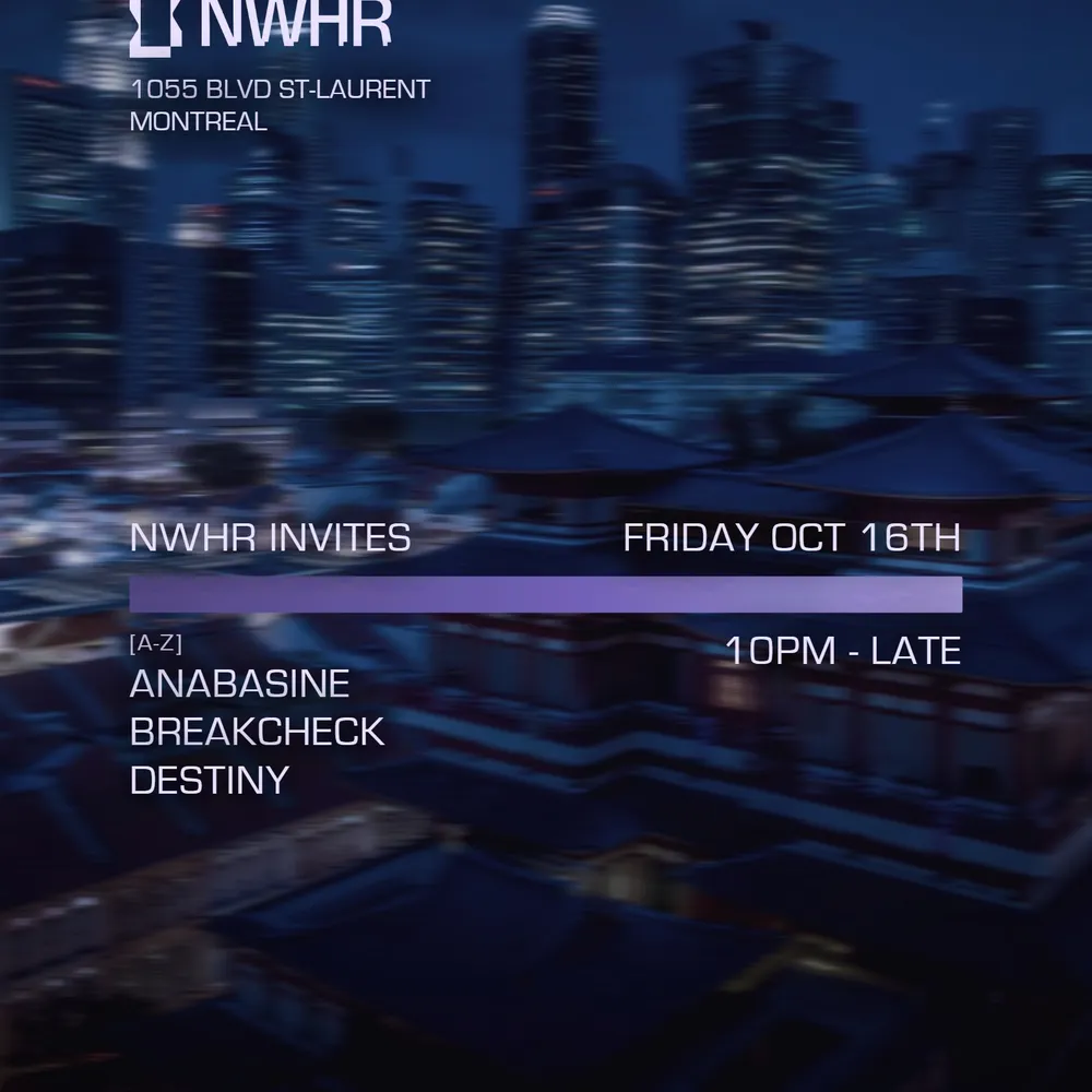 NWHR Invites Anabasine // Breakcheck // Destiny