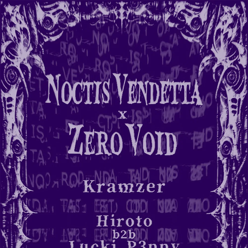 Noctis Vendetta x ZERØ VØID