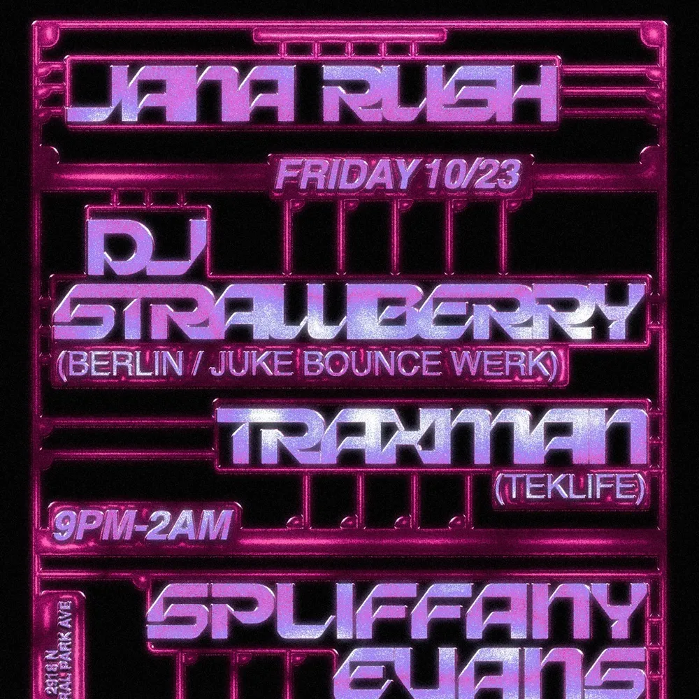 Jana Rush, DJ Strawberry, Traxman, spliffany evans