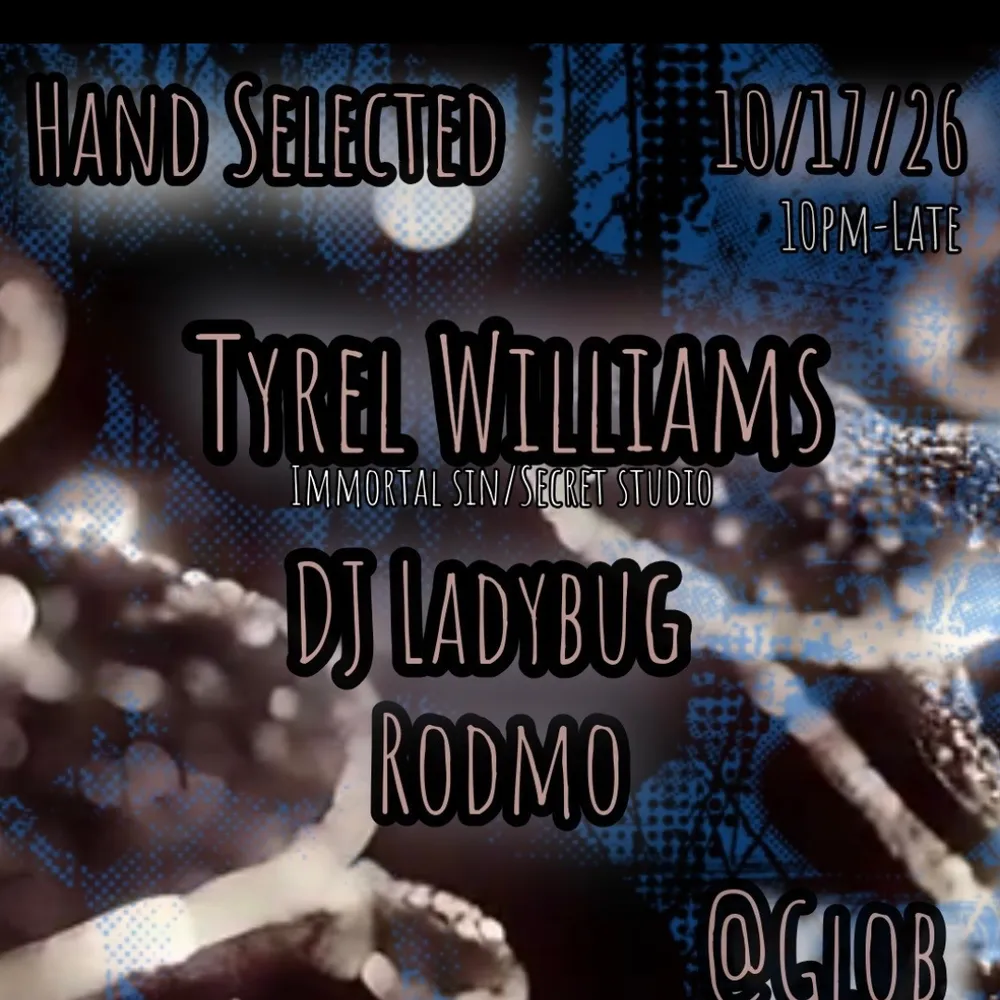 Hand Selected presents Tyrel Williams