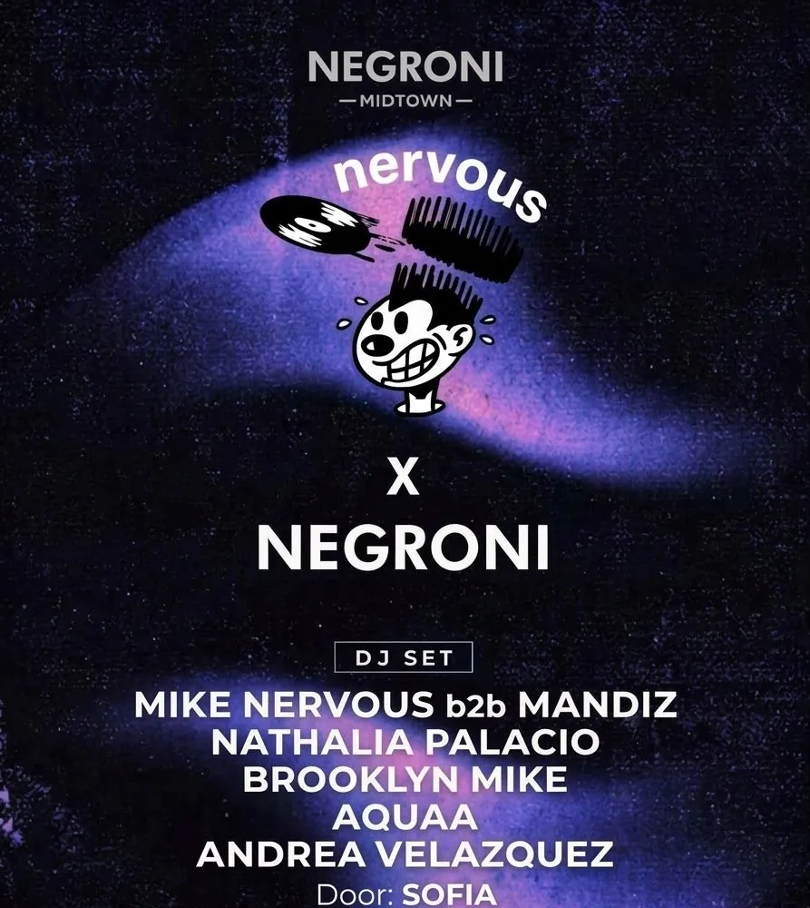 Nervous X Negroni DJ Showcase
