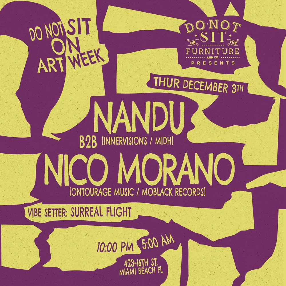 Do Not Sit on Art Week: Nandu b2b Nico Morano