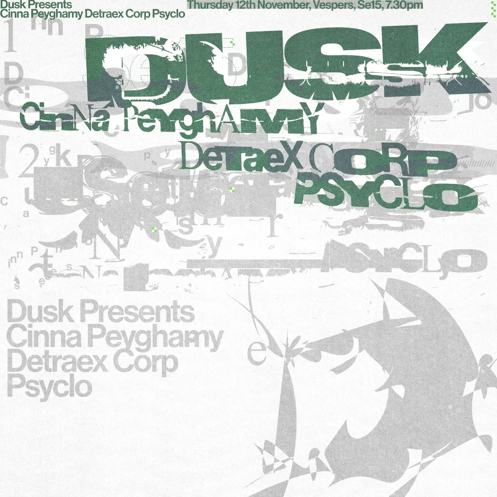DUSK presents: Cinna Peyghamy, Detraex Corp, Psyclo