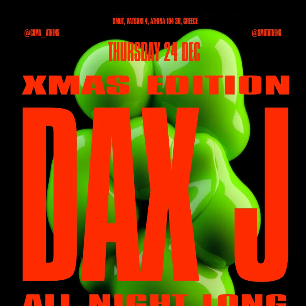 Coma x SMUT XMAS EDITION x DAX J x ALL NIGHT LONG