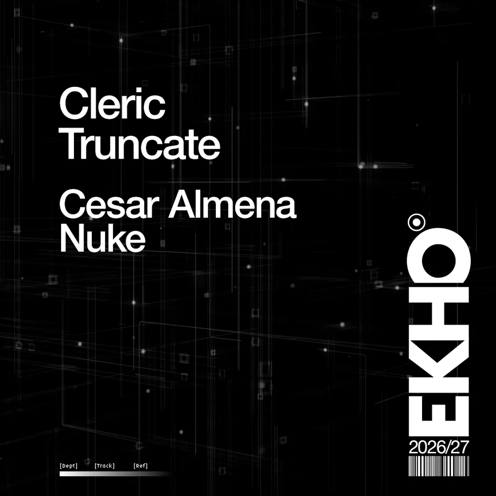 EKHO / Cleric + Truncate