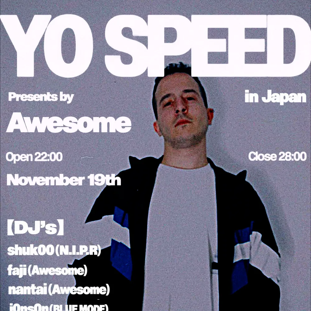 Yo Speed × Awesome 5th Party