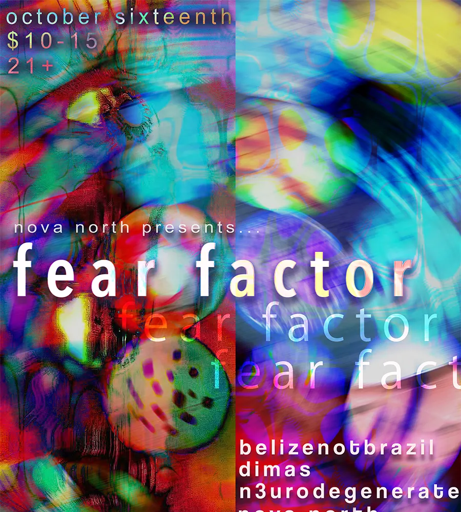 Nova North presents: Fear Factor