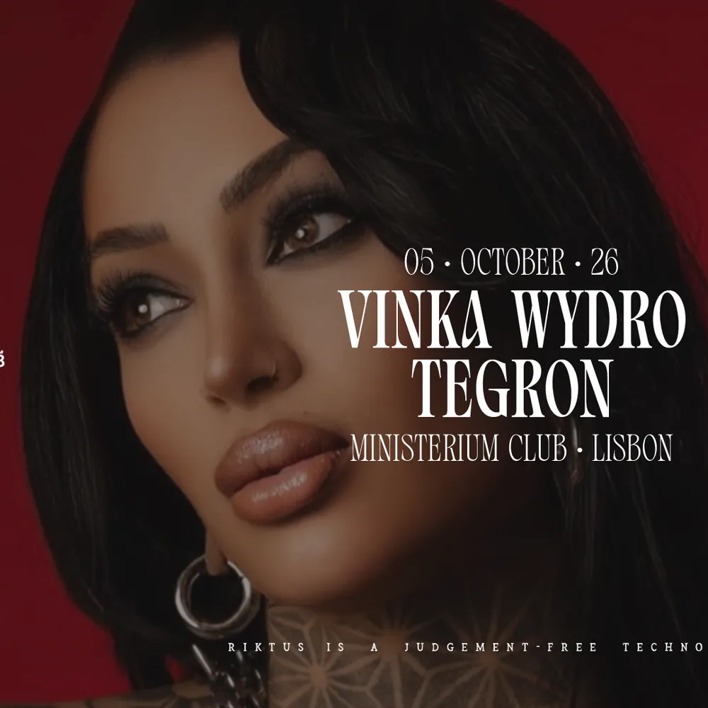 Riktus with Vinka Wydro (Fr) • TEGRON (Br) • Thais Lorme • CYFER b2b BigT • VEPÜIR