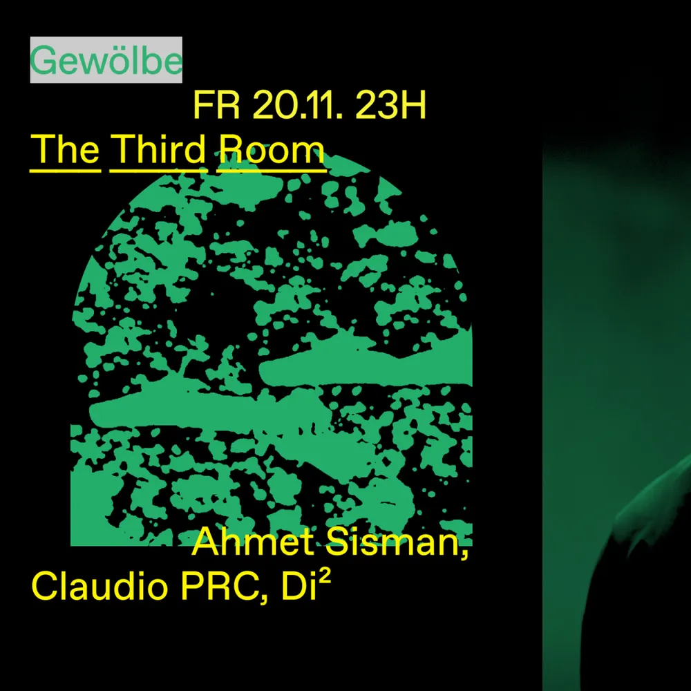 The Third Room with Ahmet Sisman, Claudio PRC, Di²