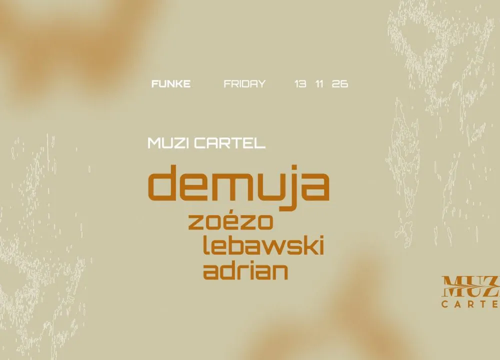 MUZI cartel invites Demuja