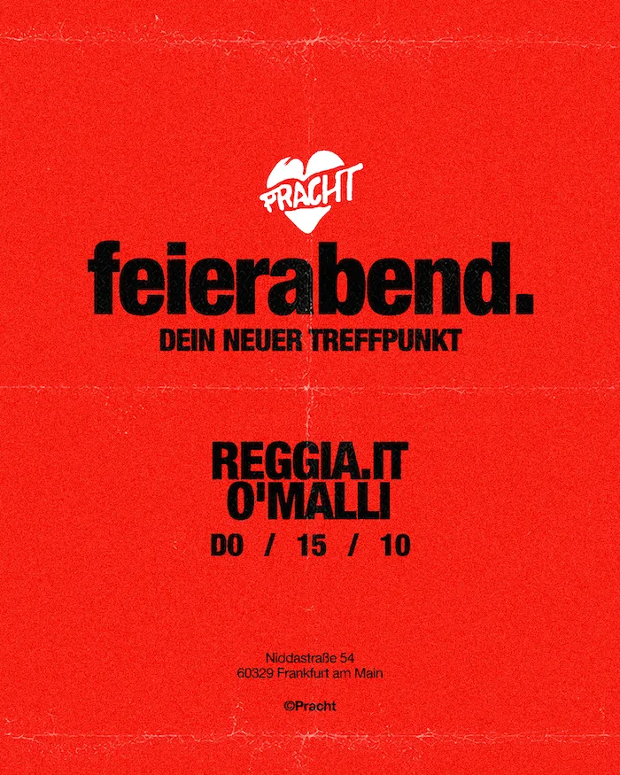 feierabend. with Reggia.it & O'Malli