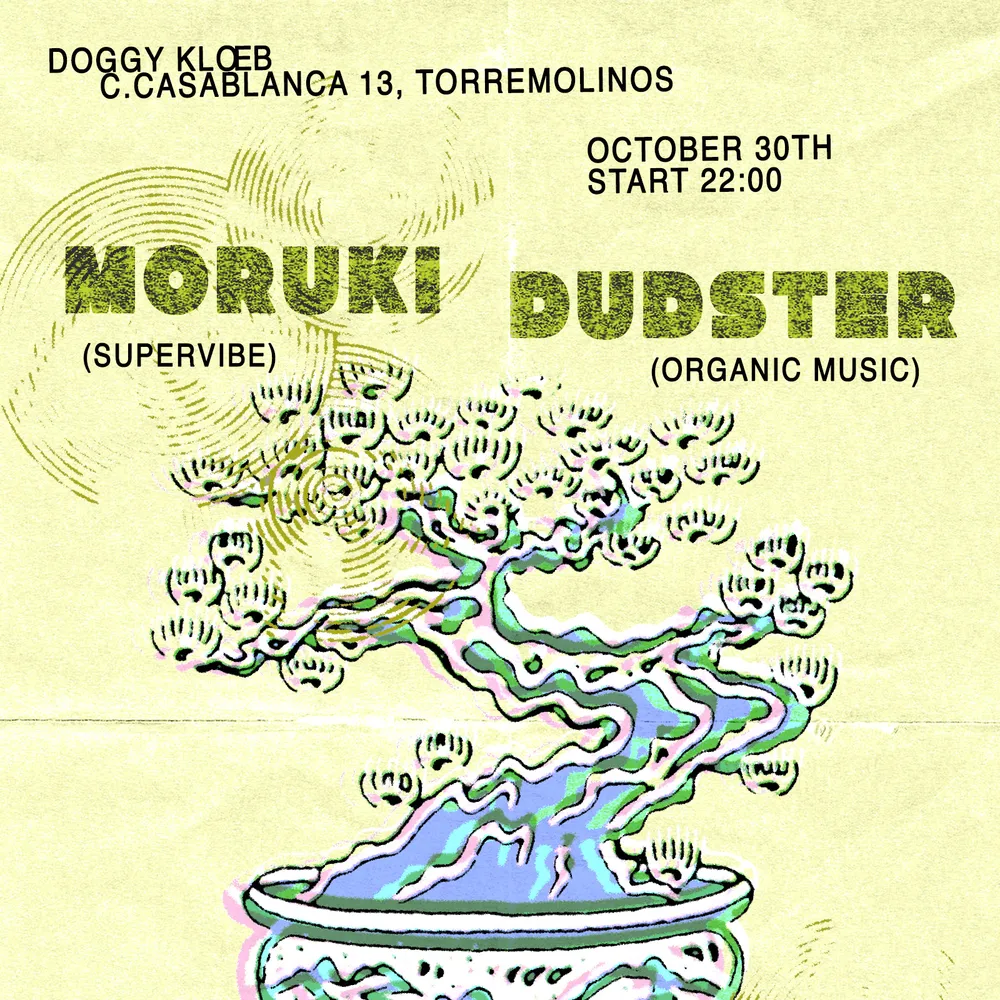 Moruki + Dudster