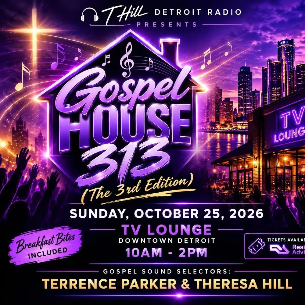 T Hill Detroit Radio presents Gospel House 313