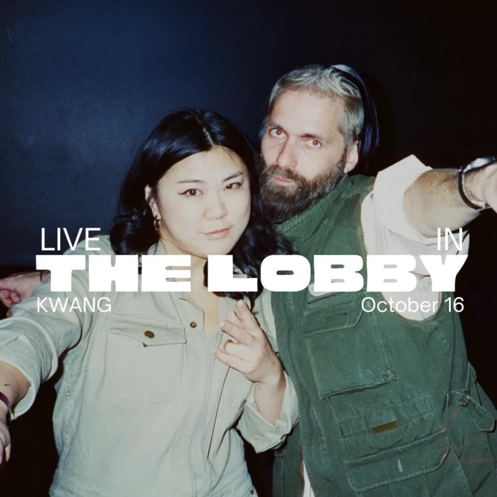 Live in the Lobby: KWANG