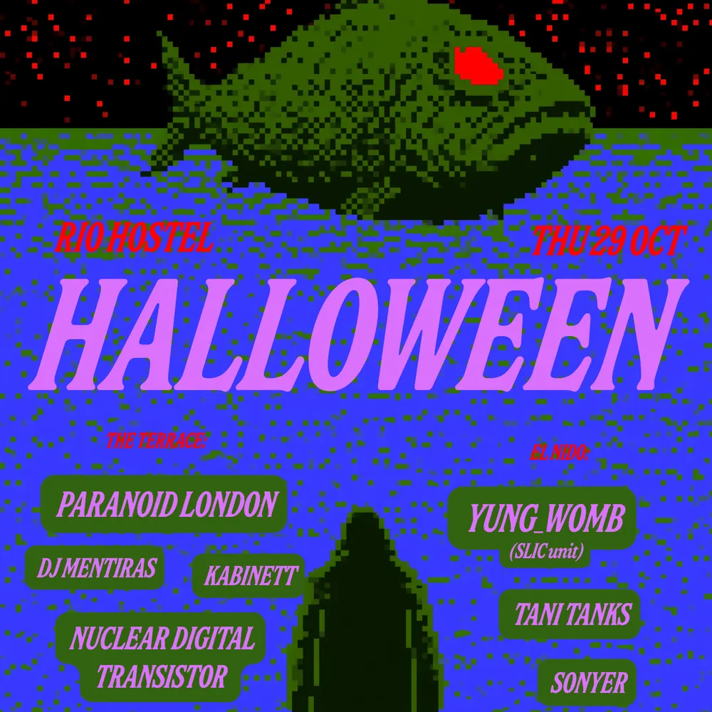 Rio Hostel presents: Halloween with Paranoid London & many more