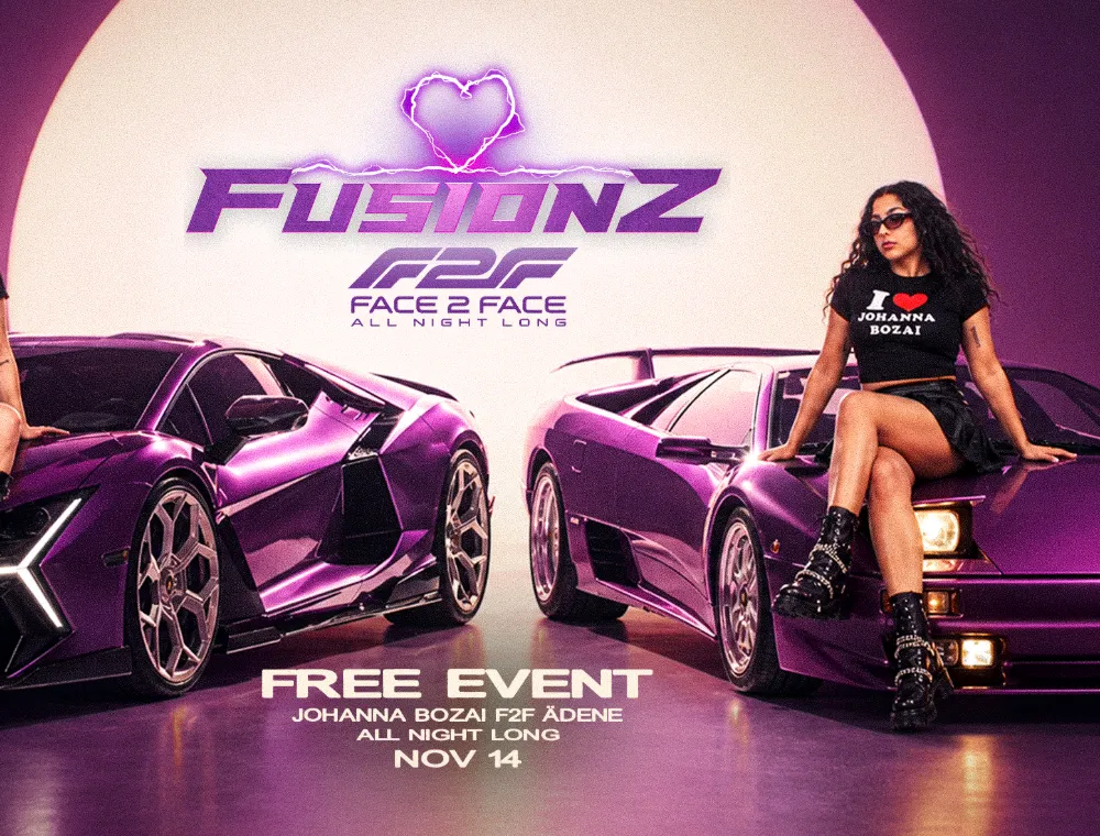 FUSIONZ pres. Johanna Bozai F2F ädene ALL NIGHT LONG / FREE EVENT