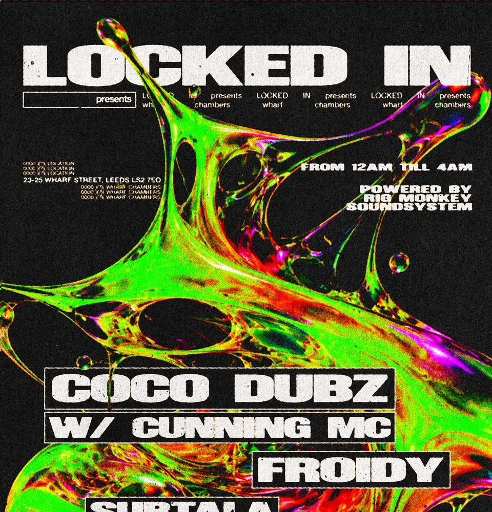 Locked In presents Coco Dubz with Cunning MC, Froidy + more