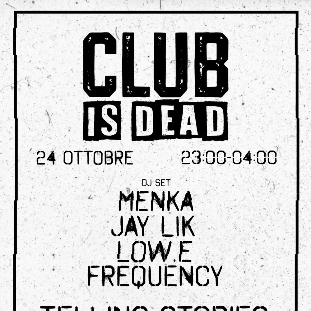 CLUB IS DEAD