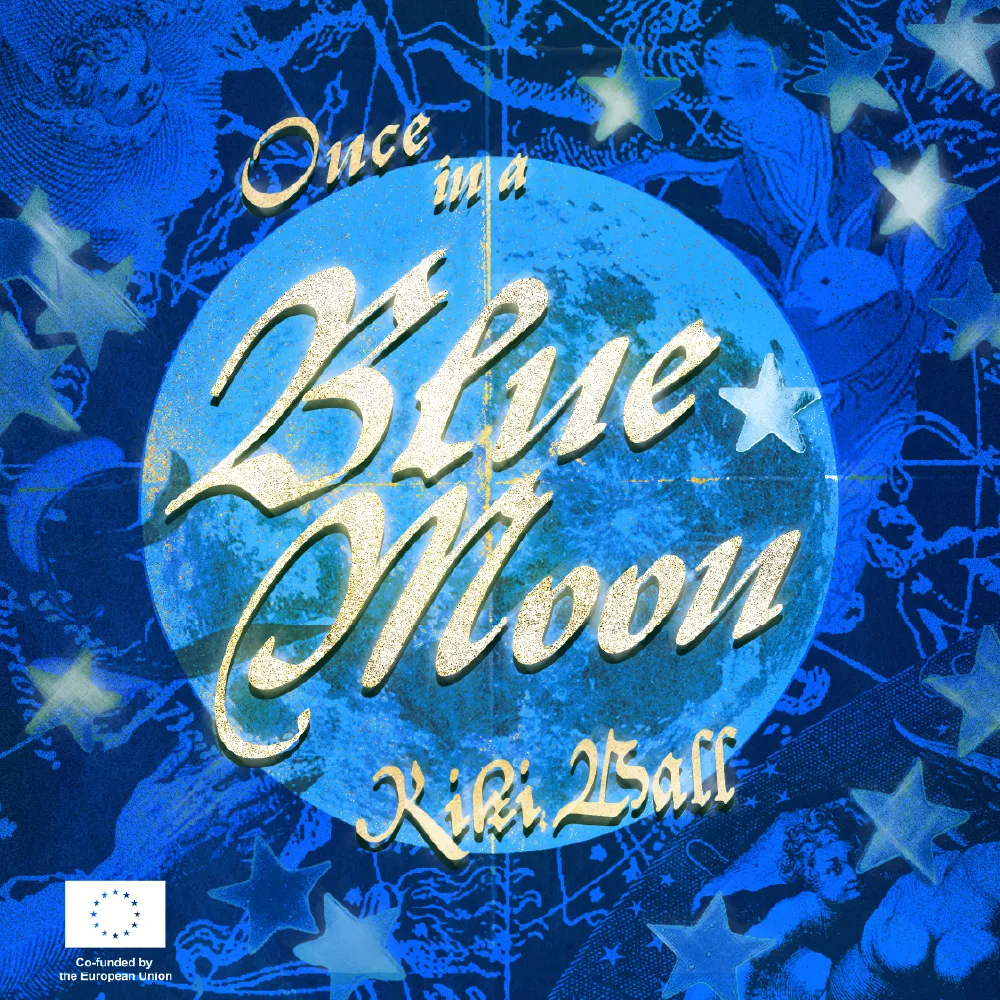 Once in a Blue Moon, Kiki ball + Afterparty