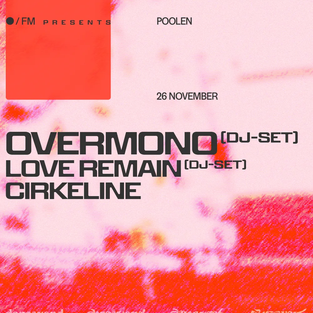 O/FM Presents: Overmono (DJ set)
