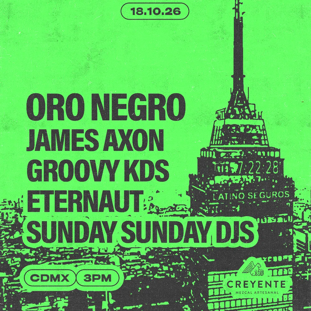 Sunday Sunday CDMX: 18.10.26