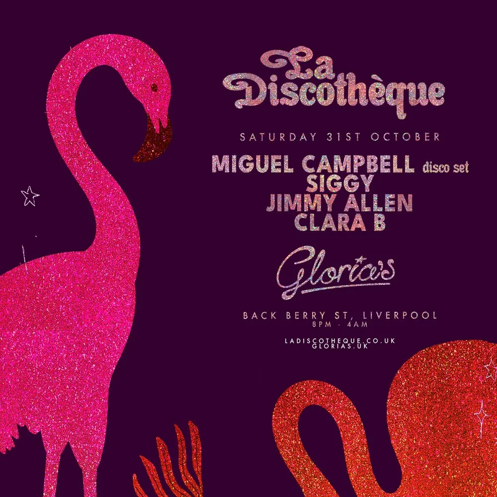 Gloria's x La Discotheque 31st October