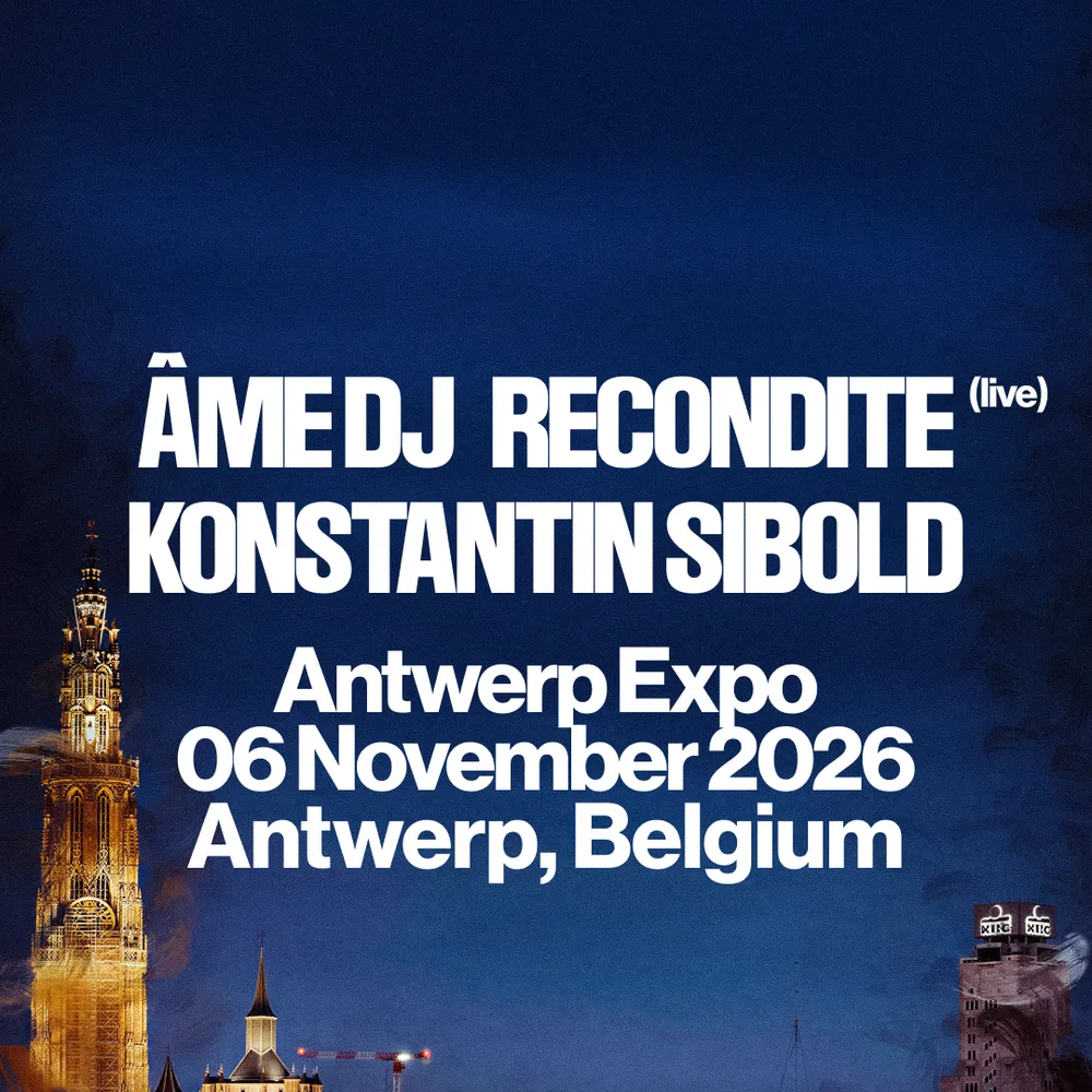 Hangar invites Âme DJ, Konstantin Sibold and Recondite (live)