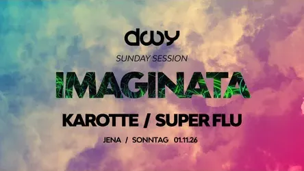 DWY Sunday Session Imaginata