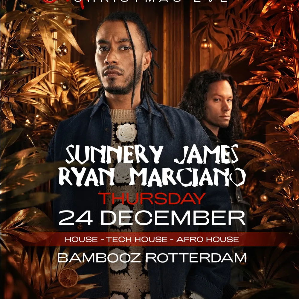 Bambooz presents: Sunnery James & Ryan Marciano