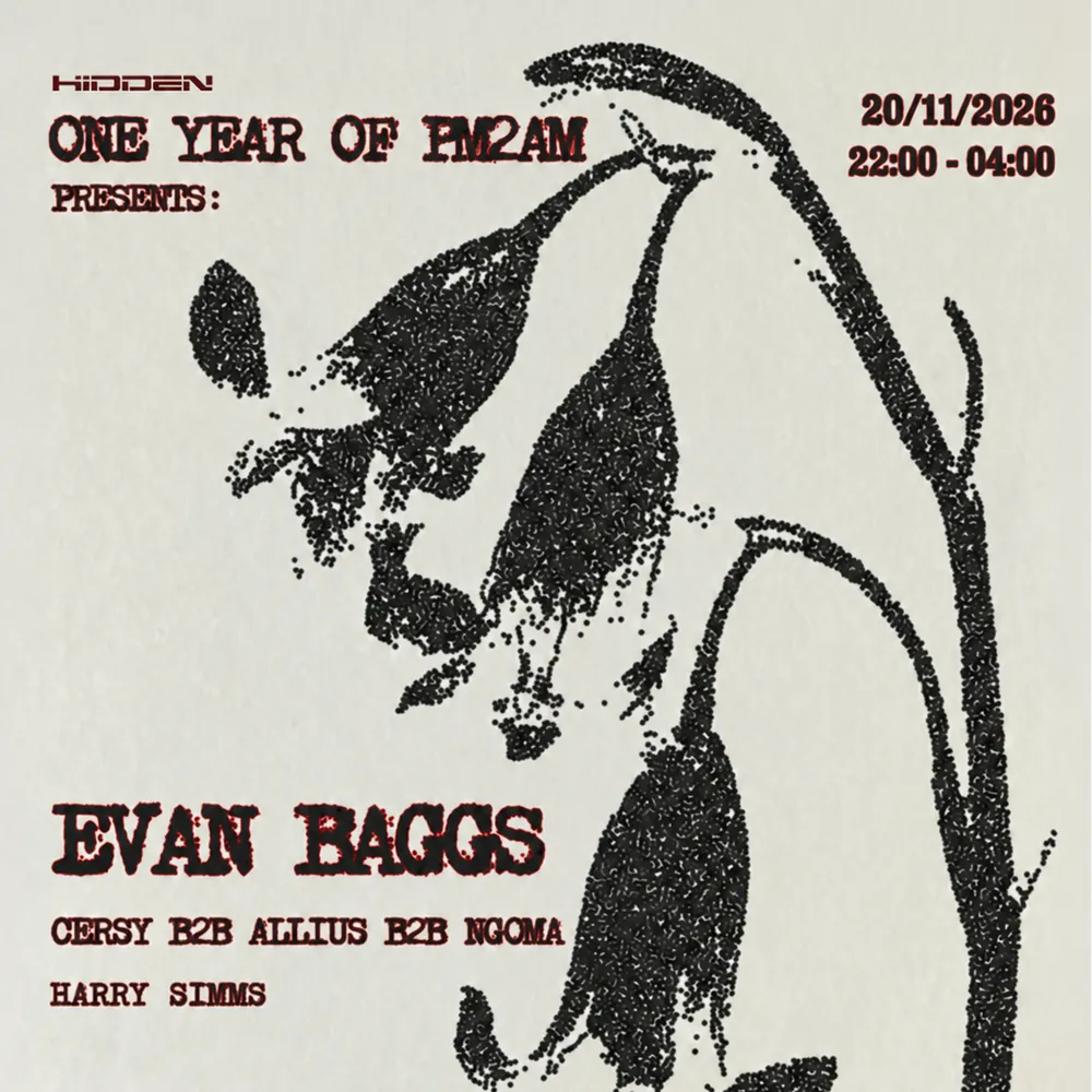 ONE YEAR OF PM2AM pres. Evan Baggs