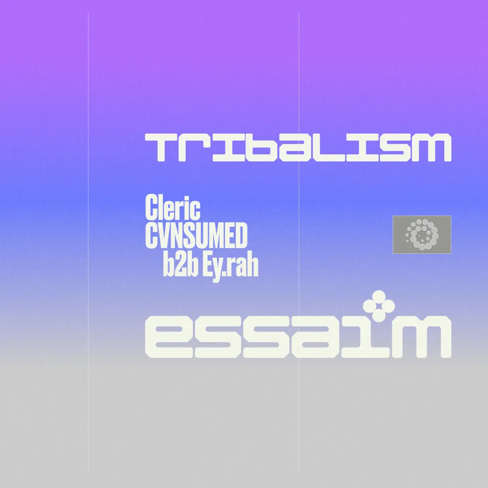 tribalism - Cleric, CVNSUMED b2b Ey.rah