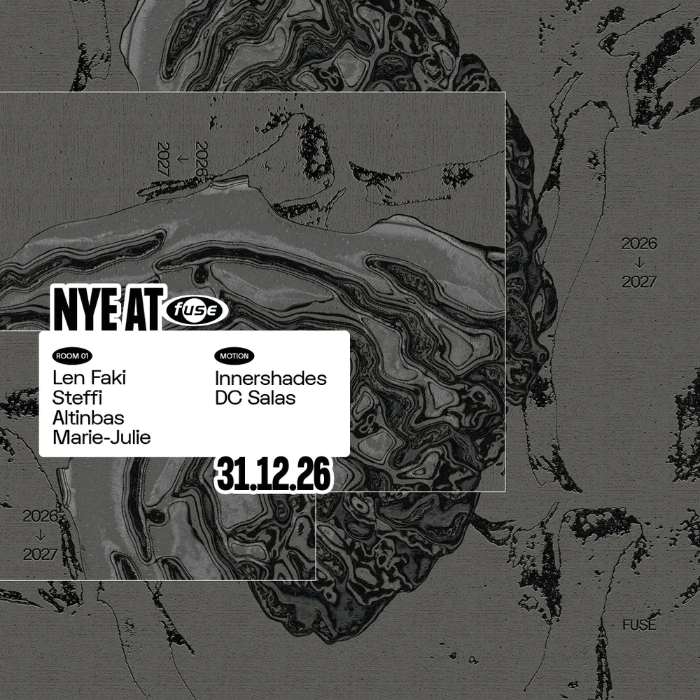 Fuse presents: NYE with Len Faki & Steffi