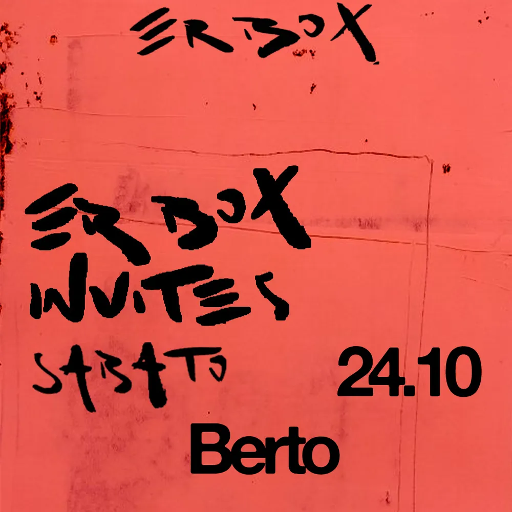 Er BOX invites Berto