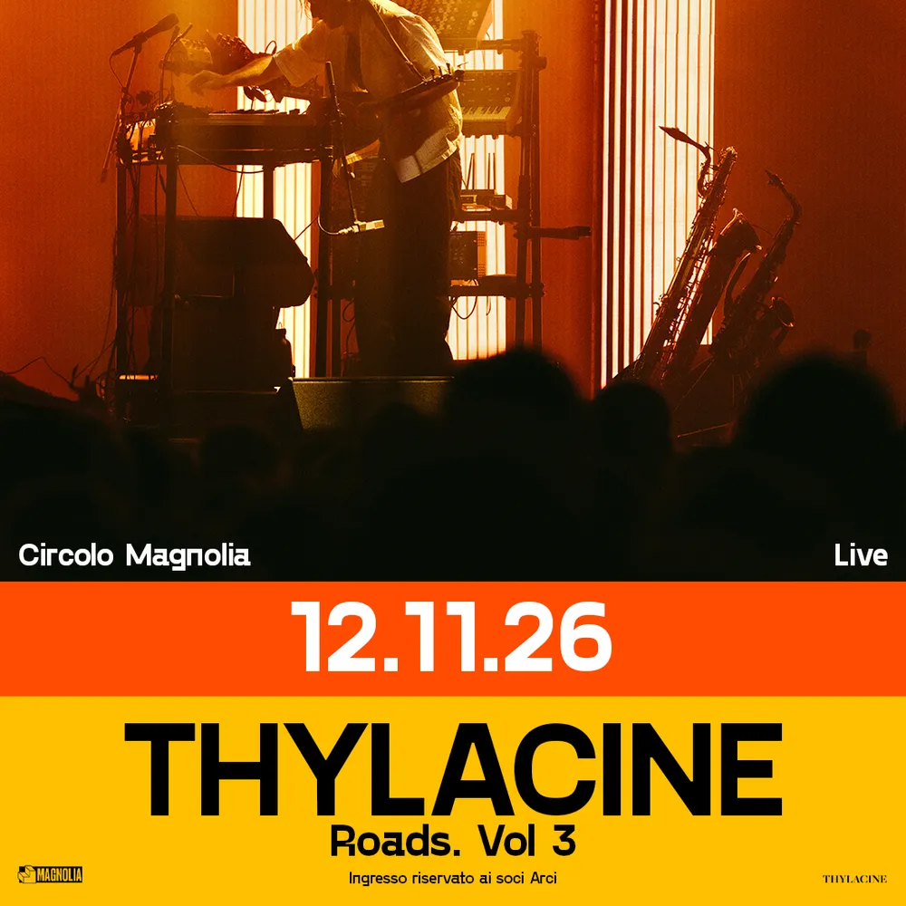 Thylacine live a Magnolia - Roads Vol. 3