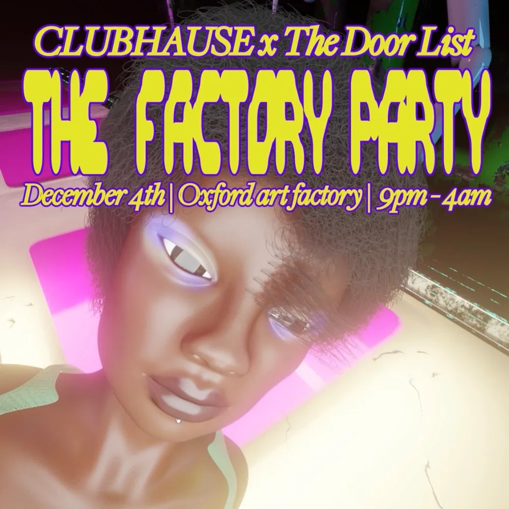 CLUBHAUS x The Door List: The Factory Party