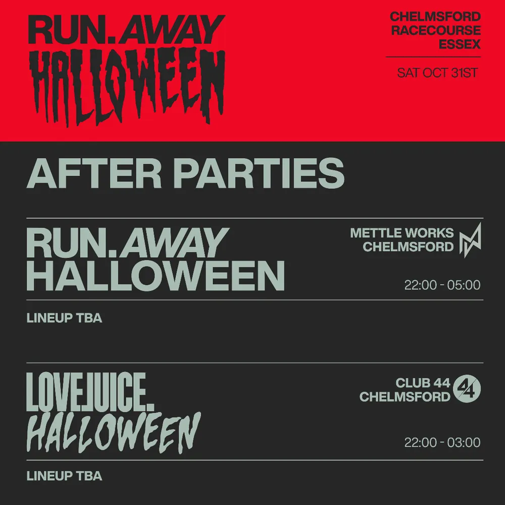Run Away Festival After Party - Mettle Works Chelmsford