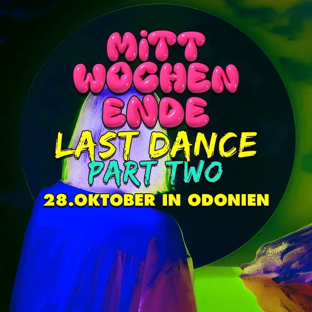 #MITTWOCHENENDEThe Last Dance Part 2 (Summer Closing)