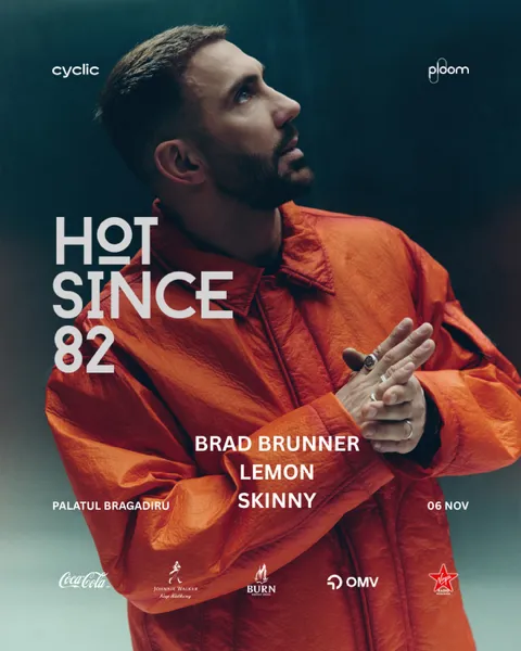 Cyclic presents Hot Since 82 in Bucharest