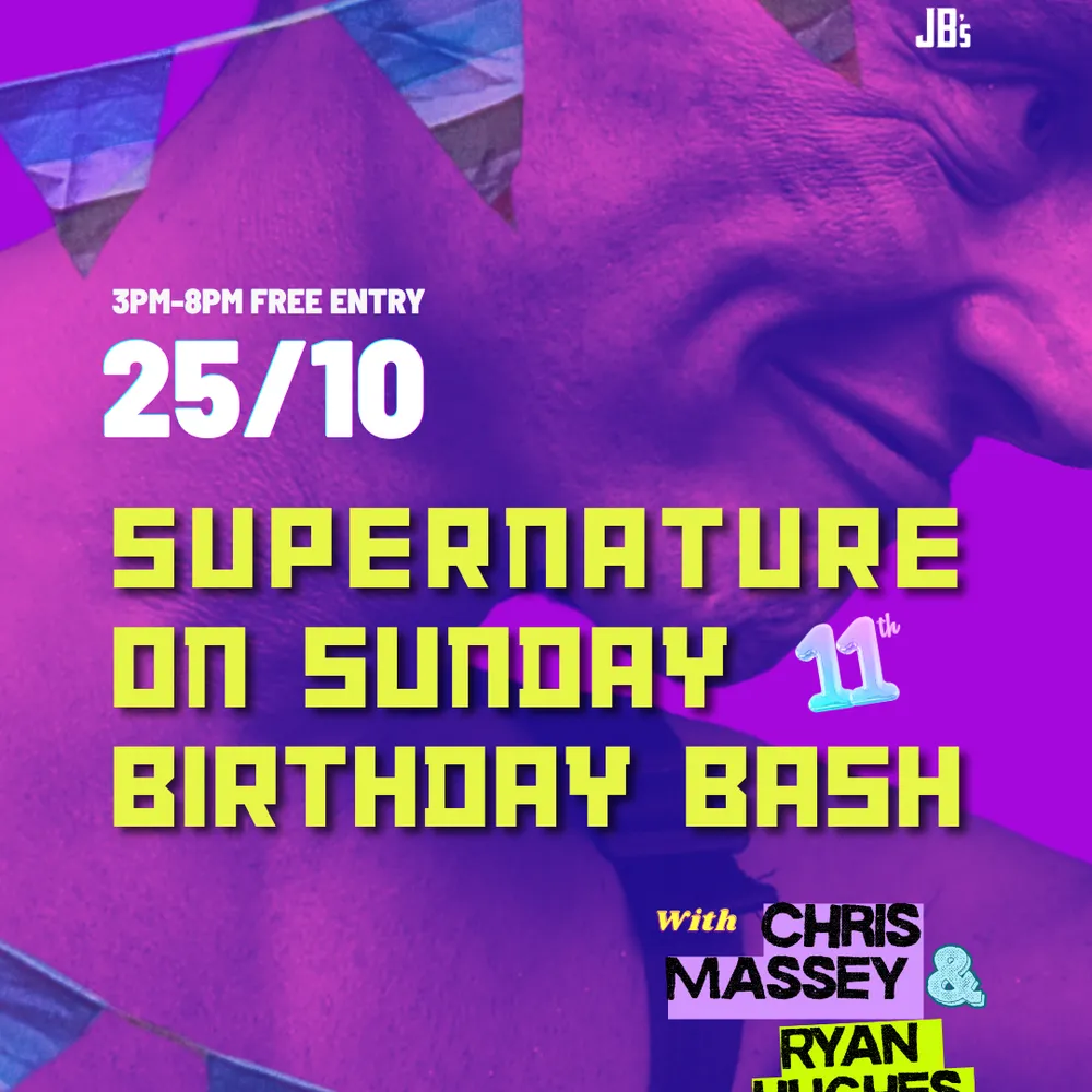 Supernature on Sunday 11th birthday with Chris Massey// Ryan Hughes