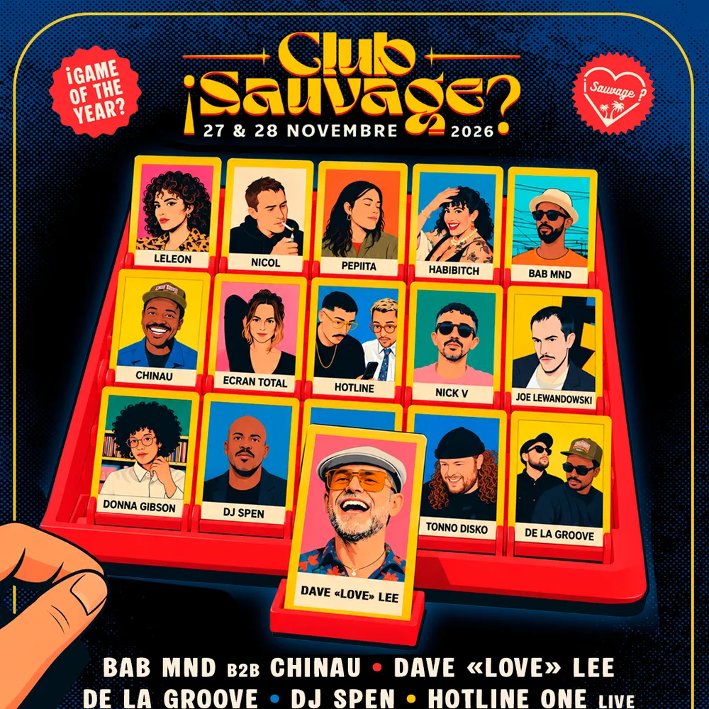 ¡Club Sauvage 30h