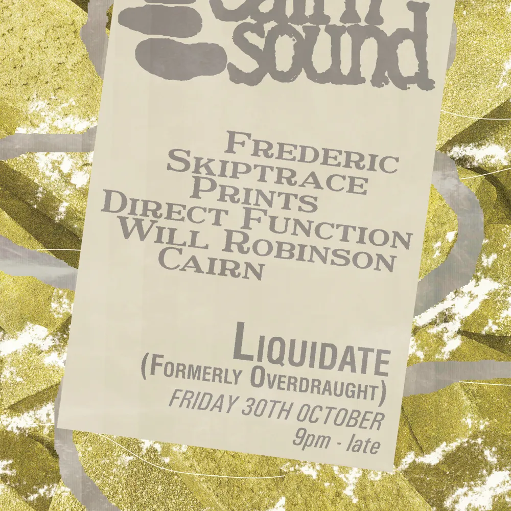 Cairn Sound @ Liquidate (fka Overdraught)