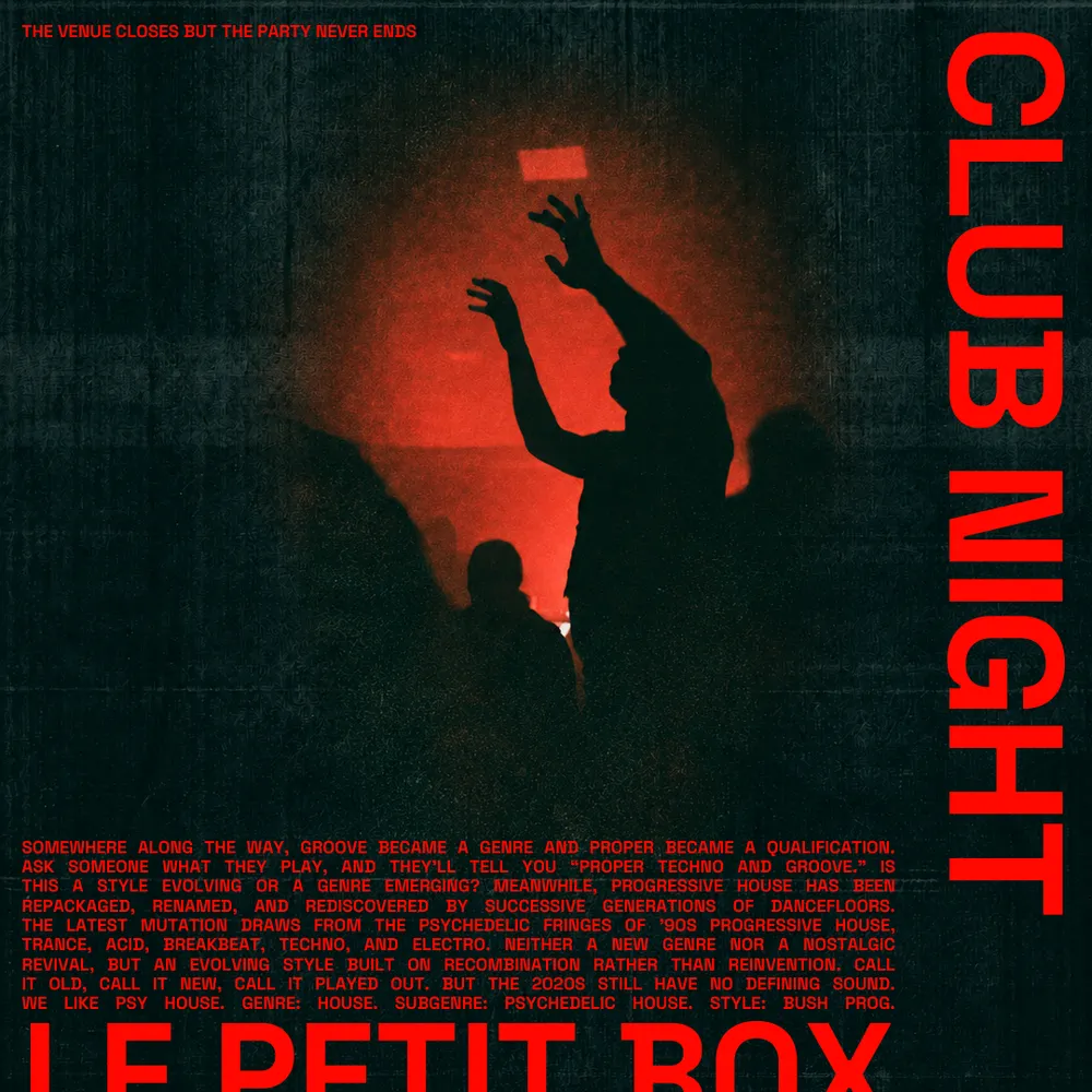 CLUB NIGHT // Le Petit Box